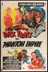 9y1548 DICK TRACY VS. CRIME INC. 1sh R1952 Ralph Byrd detective serial, The Phantom Empire!