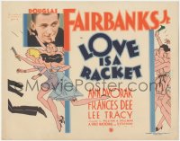 9y0626 LOVE IS A RACKET TC 1932 Douglas Fairbanks Jr. + art of sexy women in nighties, ultra rare!