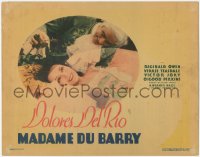 9y0627 MADAME DU BARRY TC R1930s Dolores Del Rio with Reginald Owen as King Louis XV, ultra rare!