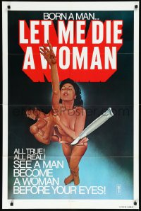 9y1616 LET ME DIE A WOMAN 1sh 1977 Doris Wishman classic, she was born a man, wild art!