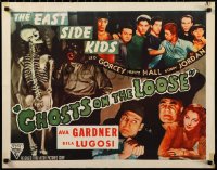 1a2112 GHOSTS ON THE LOOSE 1/2sh R1949 Bela Lugosi, Gorcey, top billed Ava Gardner, ultra rare!