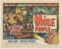 1a0733 MOLE PEOPLE TC 1956 from a lost age, horror crawls from the depths of the Earth, great art!