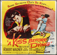 1b0217 KISS BEFORE DYING 6sh 1956 Robert Wagner & Joanne Woodward, some secrets can't be kept, rare!