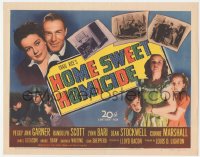 1b1809 HOME SWEET HOMICIDE TC 1946 Randolph Scott, Peggy Ann Garner, Lynn Bari, murder mystery!