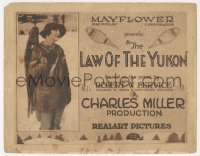 1b1835 LAW OF THE YUKON TC 1920 great portrait of Nancy Deaver w/snow shoes on her back, ultra rare!