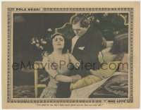 1b1990 MAD LOVE LC 1923 creepy rich guy paid for it, but he will never get Pola Negri's love!