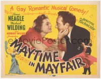 1b1848 MAYTIME IN MAYFAIR TC 1952 Anna Neagle, Michael Wilding, English musical comedy, ultra rare!