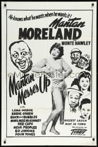 1b1302 MANTAN MESSES UP 1sh R1950s Moreland, Monte Hawley, Lena Horne, Toddy Pictures!