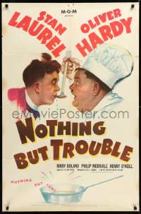 1b1326 NOTHING BUT TROUBLE 1sh 1945 great c/u art of chef Oliver Hardy feeding Stan Laurel!