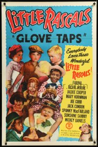 1f1028 GLOVE TAPS 1sh R1950 Jackie Cooper, Joe Cobb, Spanky MacFarland, Little Rascals!