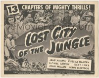 1f0507 LOST CITY OF THE JUNGLE TC 1946 Universal atom bomb serial in 13 chapters of mighty thrills!