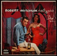 1f1260 ROBERT MITCHUM 33 1/3 RPM record 1957 Calypso - Is Like So..., great sexy cover image!