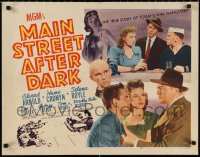 1g0916 MAIN STREET AFTER DARK style B 1/2sh 1945 Arnold, Cronyn, true story of girl gangsters, rare!