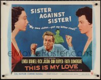 1g0943 THIS IS MY LOVE style B 1/2sh 1954 Dan Duryea hates Domergue for what she did to his wife!