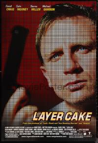 1g1276 LAYER CAKE DS 1sh 2005 Sienna Miller, Colm Meaney, cool image of Daniel Craig!