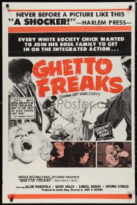 1j1962 GHETTO FREAKS 1sh 1972 every white society chick wanted to join his soul family, a shocker!