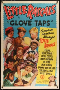 1j1969 GLOVE TAPS 1sh R1950 Jackie Cooper, Joe Cobb, Spanky MacFarland, Little Rascals!