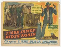 1j0897 JESSE JAMES RIDES AGAIN chapter 1 TC 1947 outlaw Clayton Moore, full-color image, very rare!