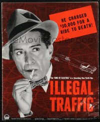 1j1689 ILLEGAL TRAFFIC pressbook 1938 J Carrol Naish charged $30,000 for a ride to death!