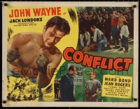 1k0891 CONFLICT 1/2sh R1949 cool images of barechested boxer John Wayne, ultra rare!