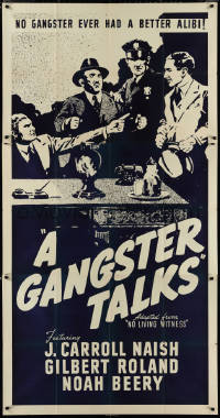 1p0821 NO LIVING WITNESS 3sh R1940s Roland, no gangster ever had a better alibi, A Gangster Talks!