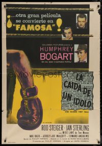 1p0705 HARDER THEY FALL Argentinean 1957 Humphrey Bogart, Rod Steiger & boxer Mike Lane!
