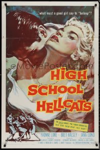 1p1529 HIGH SCHOOL HELLCATS 1sh 1958 best AIP bad girl art, what must a good girl say to belong?