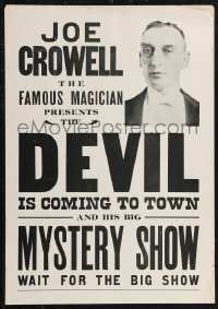 1p0245 JOE CROWELL 14x20 magic poster 1940s The Devil is Coming To Town, magician without hat!