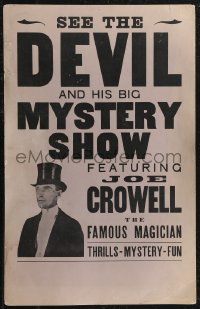 1p0246 JOE CROWELL 14x22 magic poster 1940s See the Devil & His Big Mystery Show, magician w/ tophat