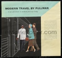 1p1176 PULLMAN promo brochure 1957 widest choice of travel accomodations that can be found anywhere!