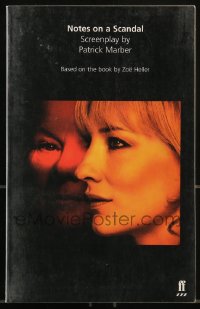 1p1786 NOTES ON A SCANDAL softcover book 2006 screenplay by Patrick Marber from Zoe Heller's book!