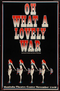 1p0108 OH WHAT A LOVELY WAR 23x36 Canadian stage poster 1967 red, white & blue art of sexy dancers!