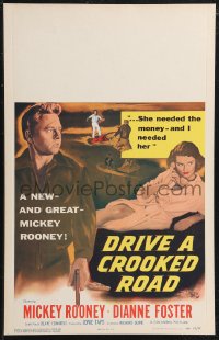 1p0438 DRIVE A CROOKED ROAD WC 1954 Mickey Rooney needed no-good Dianne Foster & she needed money!