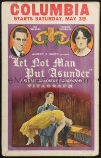 1p0474 LET NOT MAN PUT ASUNDER WC 1924 great images of Pauline Frederick, Lou Tellegen, ultra rare!