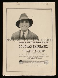 1t0160 HEADIN' SOUTH pressbook 1922 Canadian outlaw Douglas Fairbanks Sr. goes to Mexico, ultra rare!