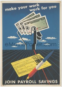 1t0207 MAKE YOUR WORK WORK FOR YOU 9x13 special poster 1953 join payroll savings plan, cool art!