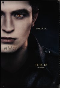 1z1472 TWILIGHT SAGA: BREAKING DAWN - PART 2 teaser DS 1sh 2012 Robert Pattinson as Edward Cullen!