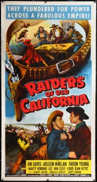 2a0568 RAIDERS OF OLD CALIFORNIA linen 3sh 1957 they plundered for power across a fabulous empire!