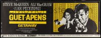 2b0258 GETAWAY French 23x60 banner 1973 Steve McQueen, Ali McGraw, Sam Peckinpah, different & rare!