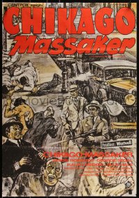 2b0703 ST. VALENTINE'S DAY MASSACRE German 1967 most shocking event of America's most lawless era!