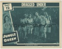 2b1310 JUNGLE QUEEN chapter 12 LC 1945 Edward Norris, Eddie Quillan, Ruth Roman, Dragged Under!