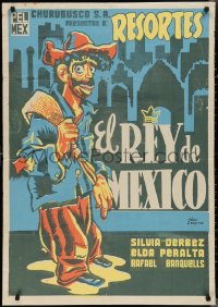 2b0682 EL REY DE MEXICO export Mexican poster 1956 Pucitef art of wacky Adalberto Resortes Martinez!