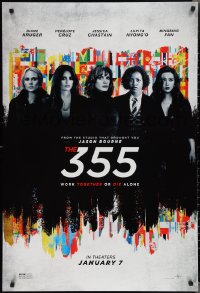 2c0791 355 teaser DS 1sh 2022 Kruger, Penelope Cruz, Jessica Chastain, work together or die alone!