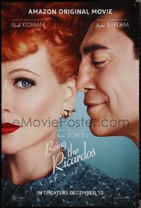 2c0844 BEING THE RICARDOS teaser DS 1sh 2021 Nicole Kidman as Lucille Ball, Bardem as Desi Arnaz!