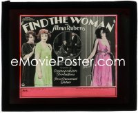 2j1695 FIND THE WOMAN glass slide 1922 Alma Rubens, Eileen Huban, Harrison Ford!