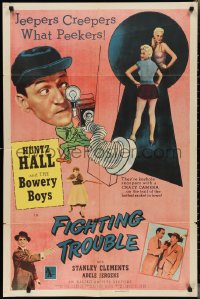 2p0773 FIGHTING TROUBLE 1sh 1956 Huntz Hall & the Bowery Boys, jeepers creepers what peekers!