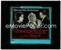 2p1745 HUMORESQUE glass slide 1920 Gaston Glass is a violin prodigy who loves pretty Alma Rubens!