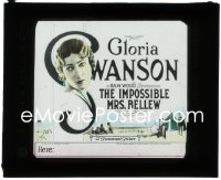 2p1750 IMPOSSIBLE MRS. BELLEW glass slide 1922 Gloria Swanson ruins her life to save her husband!