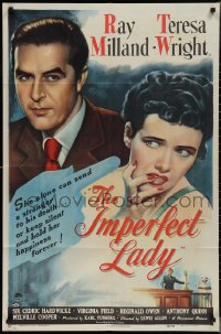 2p0822 IMPERFECT LADY 1sh 1946 art of Teresa Wright, who can send Ray Milland to his death!