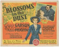 2p1099 BLOSSOMS IN THE DUST TC 1941 Greer Garson is a woman who defied convention, Walter Pidgeon!